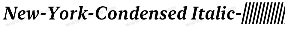 New-York-Condensed Italic字体转换